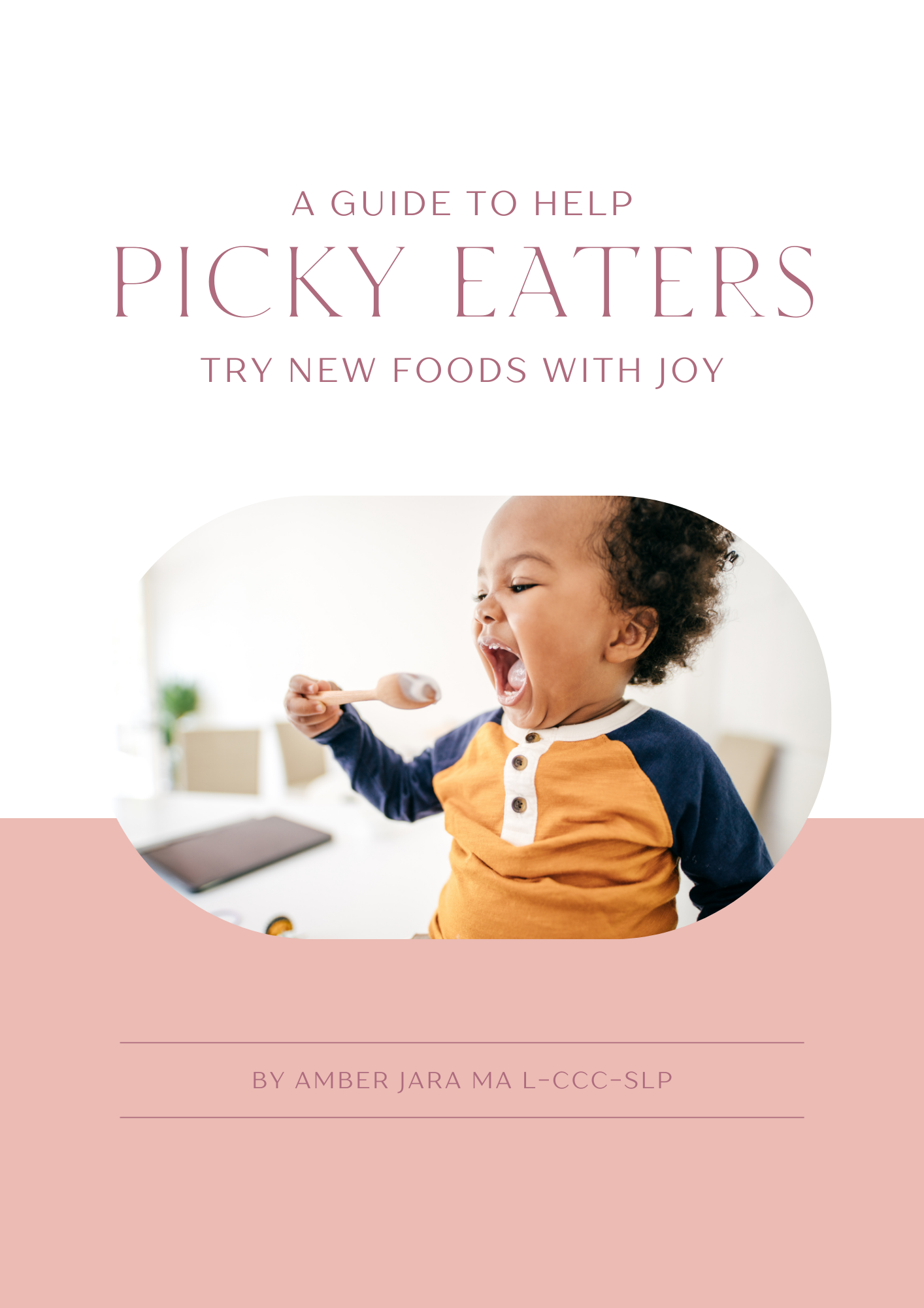 Conquer Picky Eating: Help Picky Eaters Try New Foods With Joy