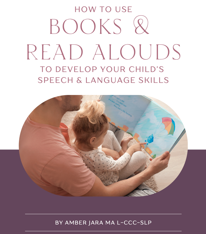 How to Use Books and Read Alouds to Develop Your Child's Speech and Language