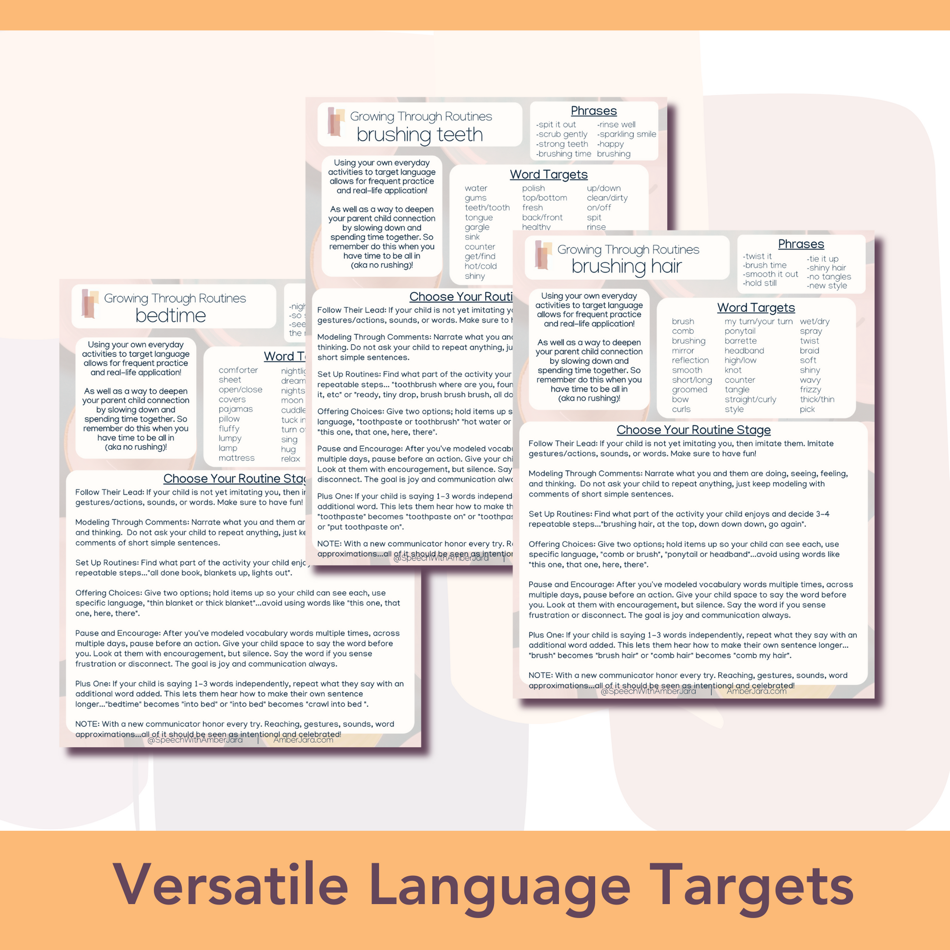 Versatile Language Targets-Everyday Activities including Bedtime, Brushing teeth, Brushing hair. 